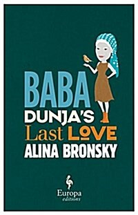 Baba Dunjas Last Love (Paperback)