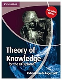 Theory Of Knowledge For The Ib Diploma (Paperback, Teachers Guide)