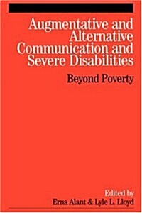 Augmentative And Alternative Communication and Severe Disabilities (Paperback)