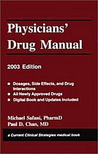 Current Clinical Strategies: Physicians Drug Manual, 2003 (Paperback, 1st)