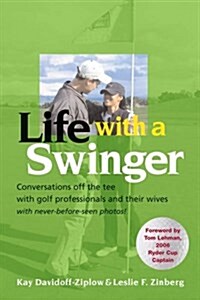 Life With A Swinger (Hardcover)