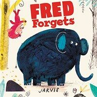 Fred Forgets (Hardcover)