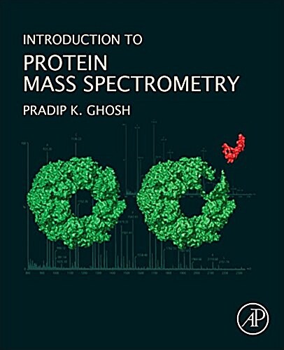 Introduction to Protein Mass Spectrometry (Hardcover)