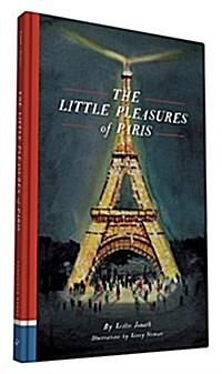 The Little Pleasures of Paris (Hardcover)