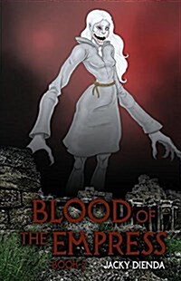 Blood of the Empress, Book 2: Devils Ascendant (Paperback)