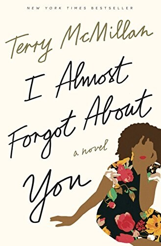 I Almost Forgot About You (Hardcover)