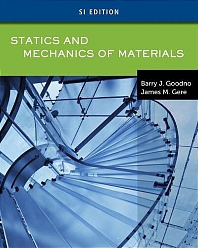 Statics and Mechanics of Materials, Si Edition (Paperback)