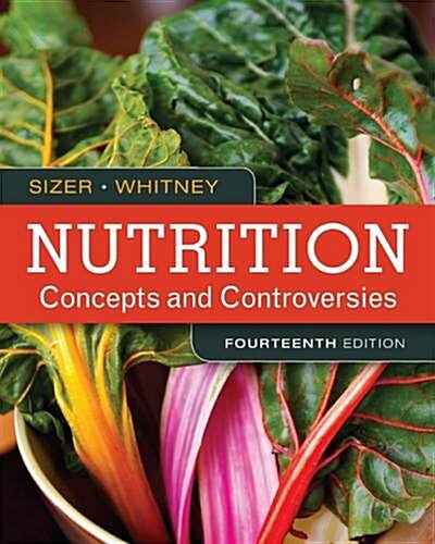 Nutrition: Concepts and Controversies (Paperback, 14)