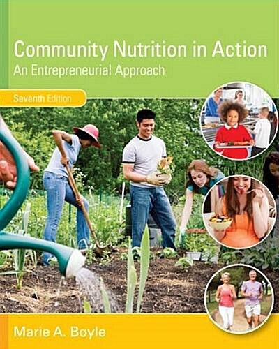 Community Nutrition in Action: An Entrepreneurial Approach (Hardcover, 7)