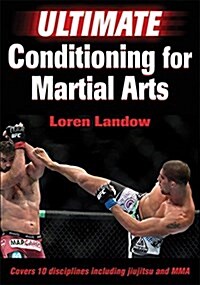 Ultimate Conditioning for Martial Arts (Paperback)
