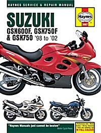 Suzuki GSX600/750F & GSX750 (98 - 03) Haynes Repair Manual (Paperback)