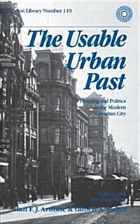 Usable Urban Past Planning And Politics (Paperback)