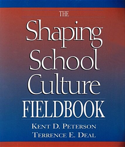 Shaping School Culture (Paperback, PCK, New)