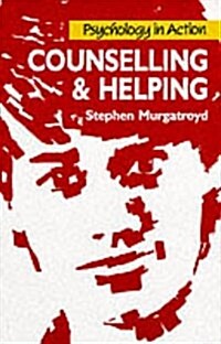 Counselling And Helping (Paperback)