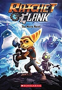 [중고] Ratchet and Clank: The Movie Novel (Paperback)