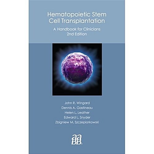 Hematopoietic Stem Cell Transplantation (Paperback, 2nd, Spiral)