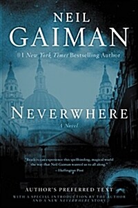 Neverwhere: Authors Preferred Text (Paperback)