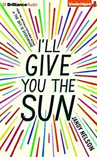 Ill Give You the Sun (Audio CD, Unabridged)