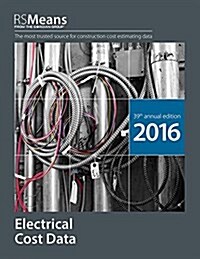 RSMeans Electrical Cost Data (Paperback, 2016)