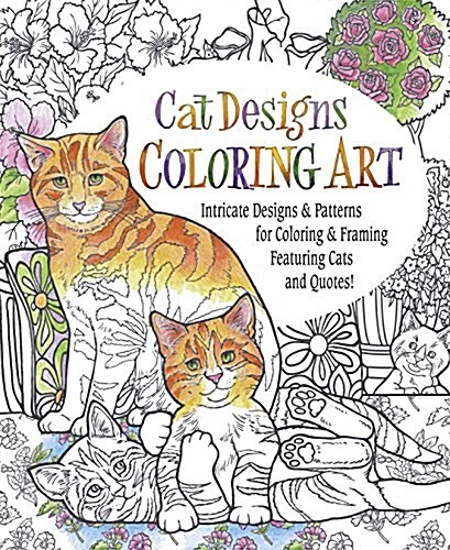 Cat Designs Coloring Art (Paperback, CLR)