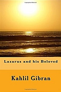 Lazarus and His Beloved (Paperback)