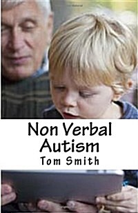 Non Verbal Autism (Paperback, Large Print)