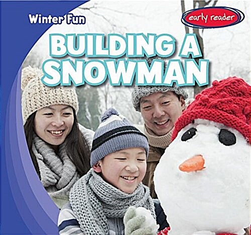 Building a Snowman (Paperback)