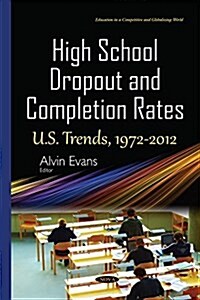 High School Dropout & Completion Rates (Hardcover, UK)