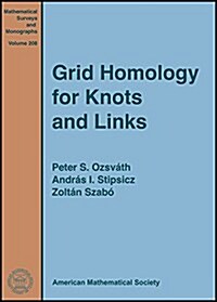 Grid Homology for Knots and Links (Hardcover)