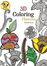 Coloring in 3D Flowers (Paperback)