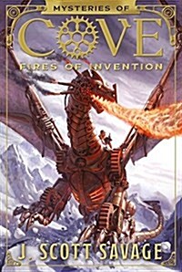 Fires of Invention: Volume 1 (Paperback)