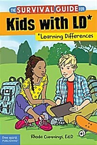 The Survival Guide for Kids with LD*: (*learning Differences) (Paperback, 3, Third Edition)