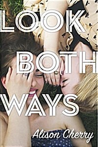 Look Both Ways (Library Binding)