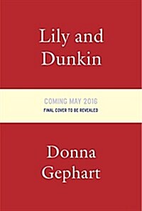 Lily and Dunkin (Library Binding)