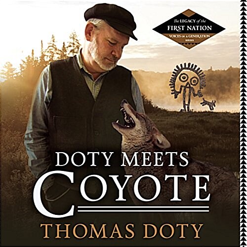 Doty Meets Coyote Lib/E (Audio CD)