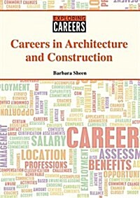 Careers in Architecture and Construction (Hardcover)