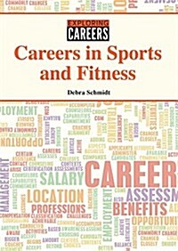 Careers in Sports and Fitness (Hardcover)