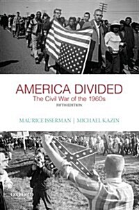 America Divided: The Civil War of the 1960s (Paperback, 5)