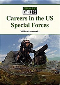 Careers in the Us Special Forces (Hardcover)
