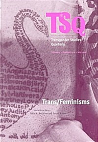 Trans/Feminisms (Paperback)