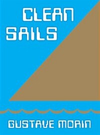 Clean Sails (Paperback)