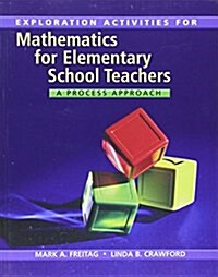 Mathematics for Elementary School Teachers + Explorations Activities (Hardcover, Paperback, PCK)