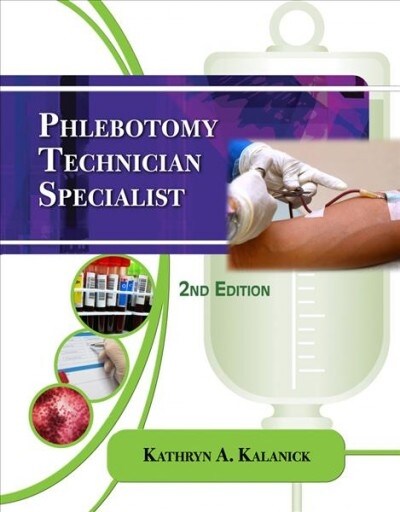 Phlebotomy Technician Specialist + Phlebotomy Skills Video Review (Paperback, 2nd, PCK)