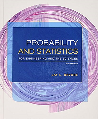 Bundle: Probability and Statistics for Engineering and the Sciences, 9th + Webassign Printed Access Card for Devores Probability and Statistics for E (Hardcover, 9)