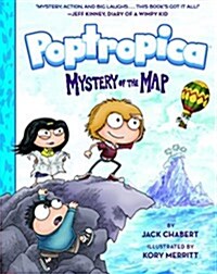 Mystery of the Map (Poptropica Book 1): Book 1: Mystery of the Map (Hardcover)