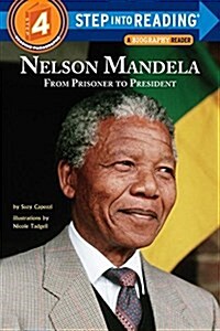 Nelson Mandela: From Prisoner to President (Library Binding)