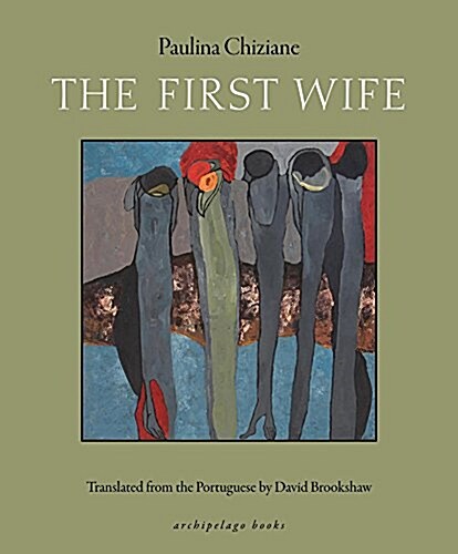 The First Wife: A Tale of Polygamy (Paperback)