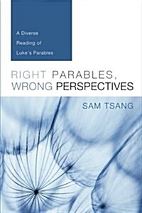 Right Parables, Wrong Perspectives (Paperback)