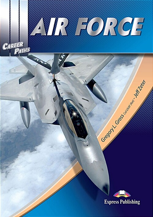 Career Paths: Air Force Students Book (+ Cross-platform Application) (Paperback)