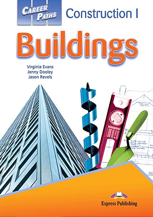 Career Paths: Construction I - Buildings Students Book (+ Cross-platform Application) (Paperback)